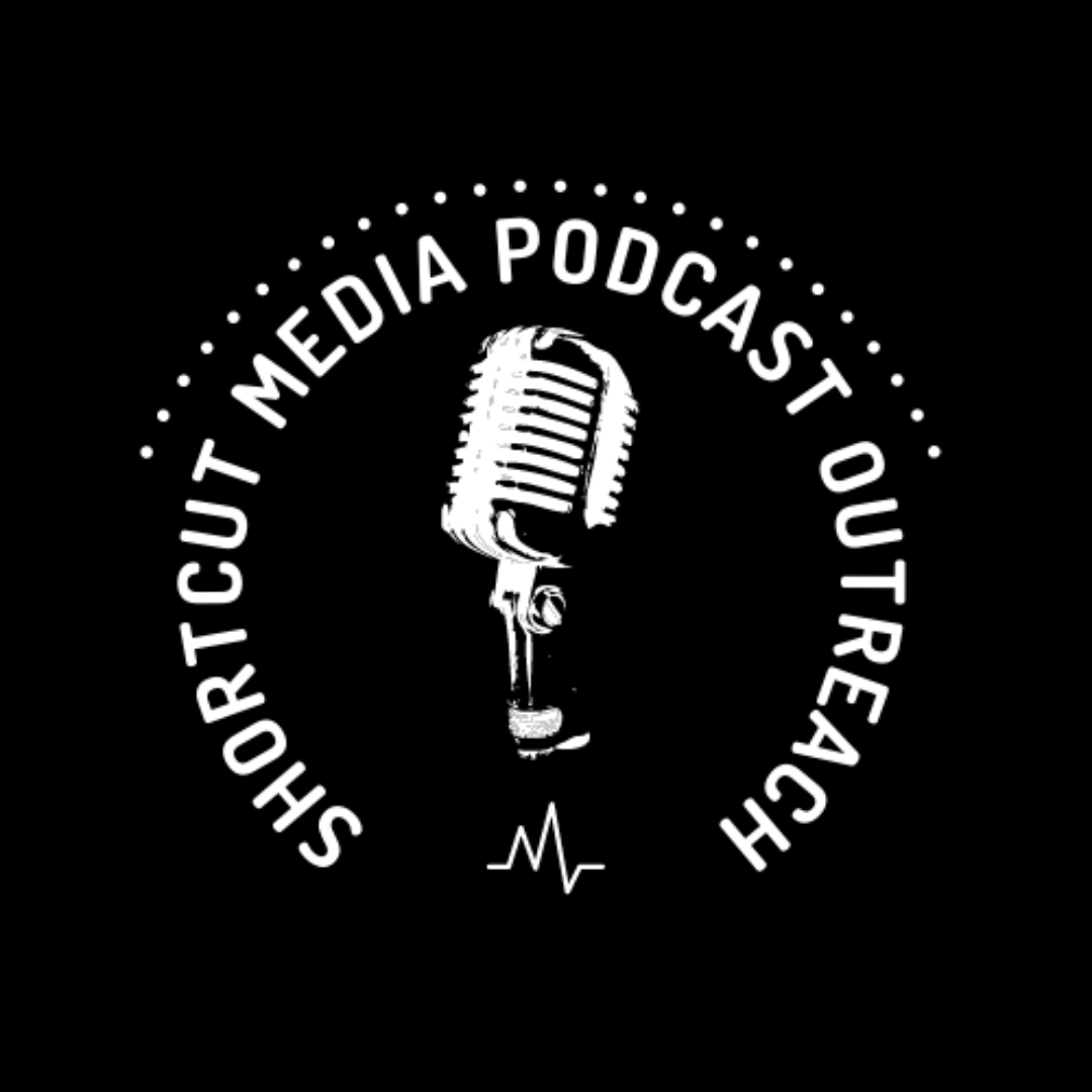 Shortcut Media Podcast Outreach